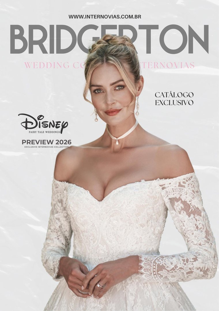 Capa do catálogo das Coleções Bridgerton e Disney Fairy Tale Weddings by Internovias — vestidos de noiva no Rio de Janeiro
